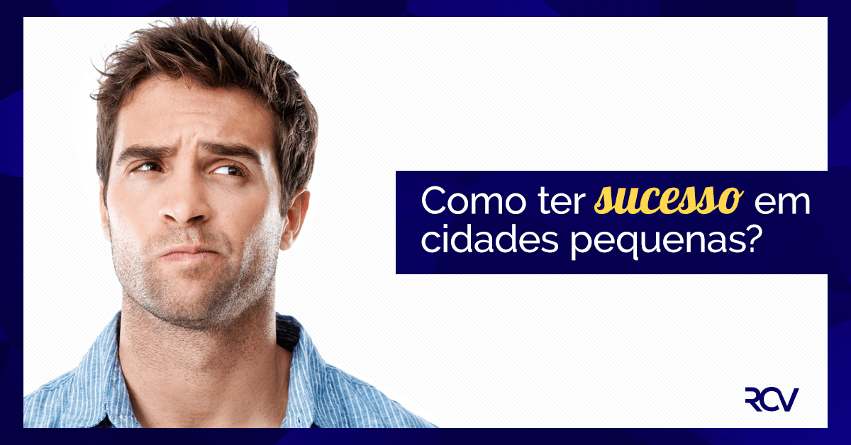 sucesso cidades pequenas