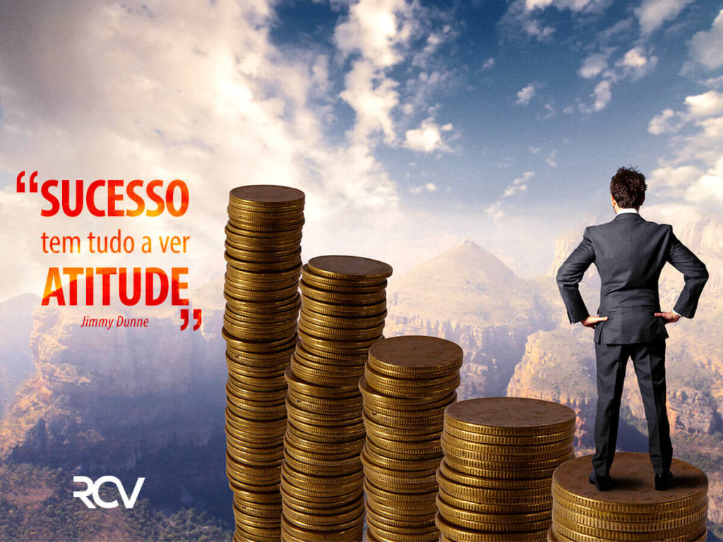sucesso tem tudo a ver com atitude